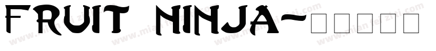 FRUIT NINJA字体转换